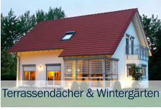 Terrassendcher & Wintergrten